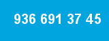 936 691 37 45